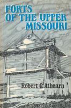 Paperback Forts of the Upper Missouri Book