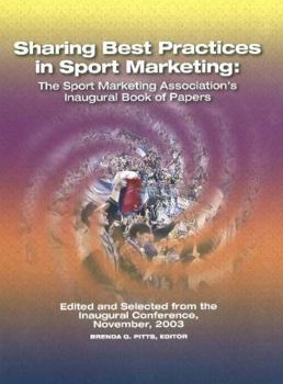 Paperback Sharing Best Practices in Sport Marketing Book