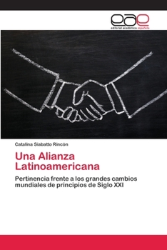 Paperback Una Alianza Latinoamericana [Spanish] Book