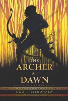 The Archer at Dawn - Book #2 of the Tiger at Midnight Trilogy