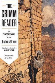 Paperback The Grimm Reader: The Classic Tales of the Brothers Grimm Book