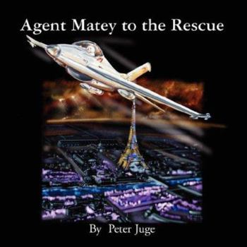 Paperback Agent Matey to the Rescue Book