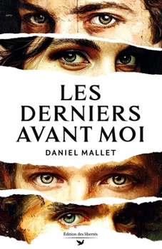 Paperback Les Derniers avant moi [French] Book