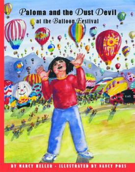 Hardcover Paloma and the Dust Devil at the Balloon Festival Book