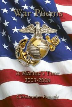 Paperback War Poems: A Marine's Tour 2003-2008 Book