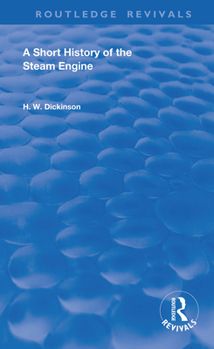 Paperback A Short History of the Steam Engine Book