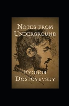 Paperback Notes From The Underground Annotated Book