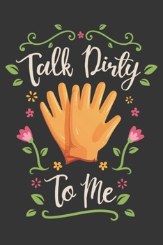 2020 Week To View Dated Planner Diary: 6x9 Inches Paperback Gardening Talk Dirty To Me