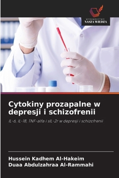 Cytokiny prozapalne w depresji i schizofrenii (Polish Edition)