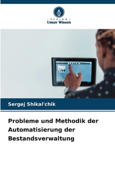 Paperback Probleme und Methodik der Automatisierung der Bestandsverwaltung [German] Book