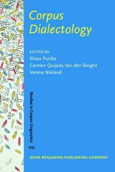 Hardcover Corpus Dialectology (Studies in Corpus Linguistics, 110) Book