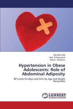 Hypertension in Obese Adolescents: Role of Abdominal Adiposity