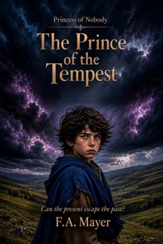 The Prince of the Tempest (Princess of Nobody)
