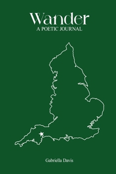 Paperback Wander: A Poetic Journal Book