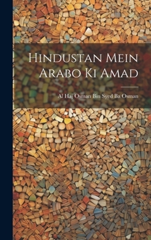 Hardcover Hindustan Mein Arabo Ki Amad [Urdu] Book