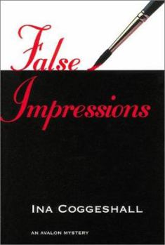False Impressions - An Avalon Mystery
