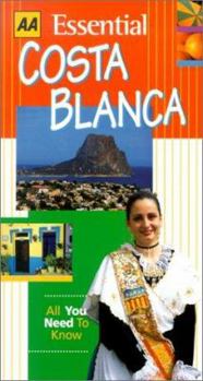 Paperback AA Essential Costa Blanca (AAA Essential Travel Guide Series) Book