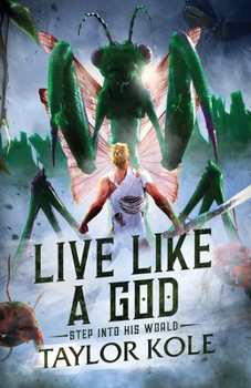 Paperback Live Like a God: big adventure in a tiny world Book
