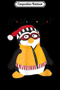 Paperback Composition Notebook: Hugsy The Penguin Christmas Journal/Notebook Blank Lined Ruled 6x9 100 Pages Book