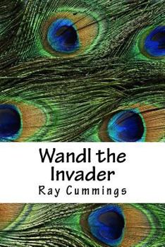 Wandl the Invader - Book  of the Matter, Space, and Time