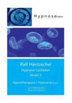 Paperback Hypnose Leitfaden Modul 3: Hypnotherapeut - Hypnos.esslingen [German] Book