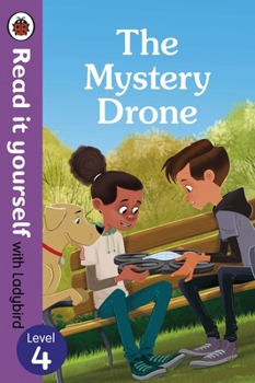 Hardcover Mystery Drone - Read It Yourself with Ladybird Level 4 Book
