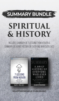 Summary of 7 Lessons from Heaven: How Dying Taught Me to Live a Joy-Filled Life by Mary C. Neal