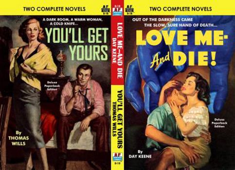 Paperback Love Me--and Die! & You'll Get Yours Book
