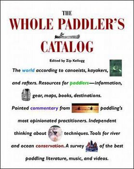Paperback The Whole Paddler's Catalog Book