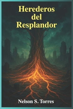 Paperback Herederos del Resplandor [Spanish] Book