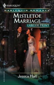 Mass Market Paperback Mistletoe Marriage [Large Print] Book