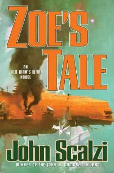 Zoe's Tale - Book #4 of the Old Man's War