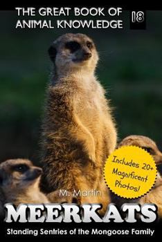 Paperback Meerkats: Standing Sentries of the Mongoose Family Book