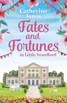 Paperback Fates and Fortunes in Little Woodford Book