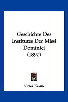 Geschichte Des Institutes Der Missi Dominici