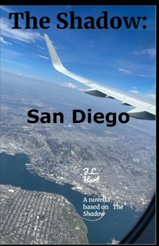 The Shadow: San Diego