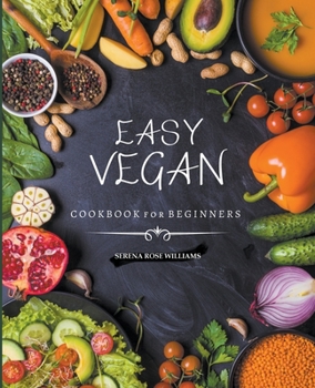 Paperback EASY VEGAN COOKBOOK for Beginners Book