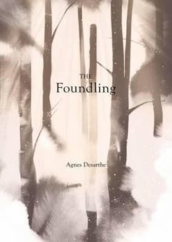 Paperback The Foundling. Agnes Desarthe Book