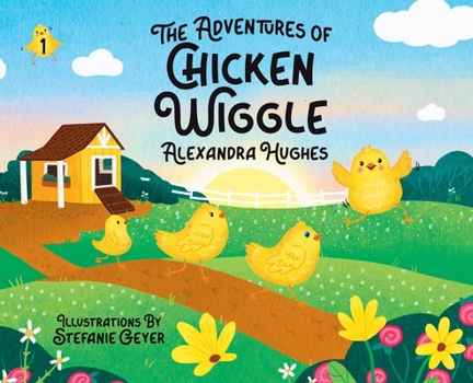 Hardcover Adventures of Chicken Wiggle Book