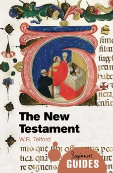 Paperback The New Testament: A Beginner's Guide Book