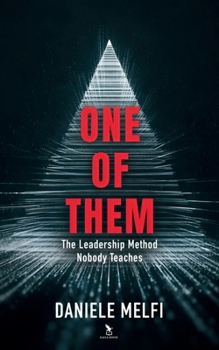 Paperback One of Them: The Leadership Method Nobody Teaches Book
