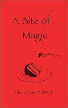 Paperback A Bite of Magic Book