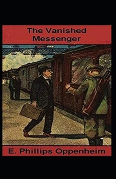 Paperback The Vanished Messenger Illustrated Book