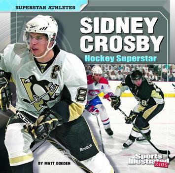 Paperback Sidney Crosby: Hockey Superstar Book