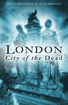 Hardcover London: City of the Dead Book