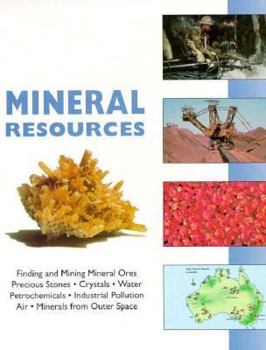Hardcover The World's Mineral Resources Book
