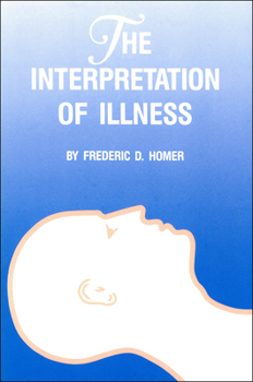 Paperback Interpretation of Illness Book