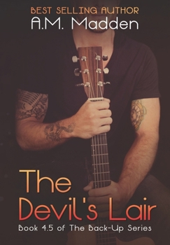 The Devil's Lair - Book #4.5 of the Back-Up