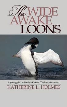 Paperback The Wide Awake Loons Book