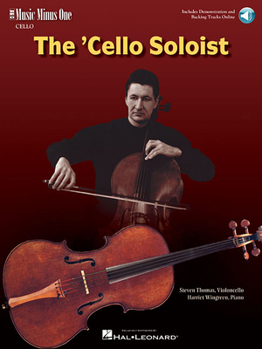 Paperback The Cello Soloist - Classic Solos for Cello and Piano: Book with Online Audio Book